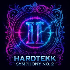 Hardtekk Symphony No. 2