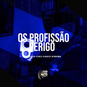 Os Profissão Perigo