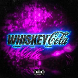 Whiskey Cola (feat. Yakki) (Remix)
