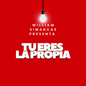 tu eres la propia