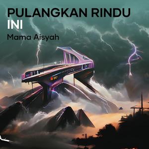 Pulangkan Rindu Ini