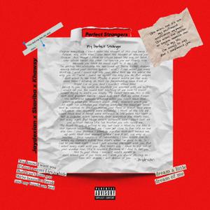 Perfect Strangers (feat. Skariba & Khawsy)