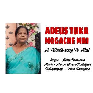 Adeus Tuka Mogache Mai