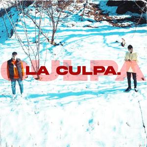 La Culpa (feat. Nacho Baezza)