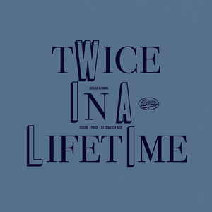 Twice In A Lifetime