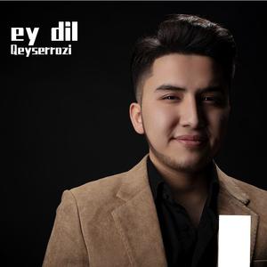 ey dil -Qeyserrozi