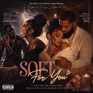 Soft For You