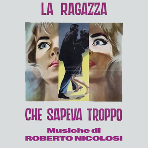Le bellezze di Roma (From "La ragazza che sapeva troppo" Soundtrack)