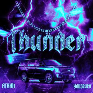 Thunder (feat. Yaiiseven)