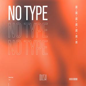 No Type (Extended Mix)