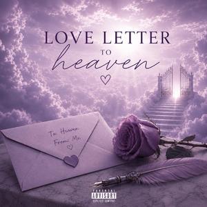 Love Letter To Heaven