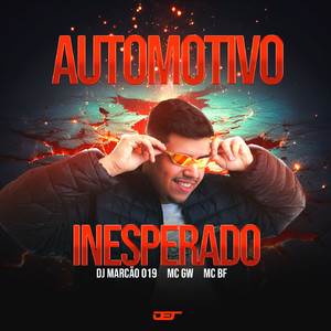 Automotivo Inesperado