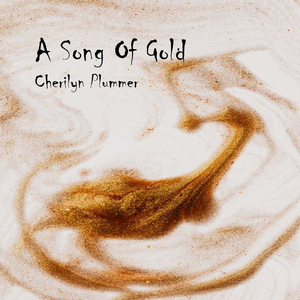 A Song Of Gold