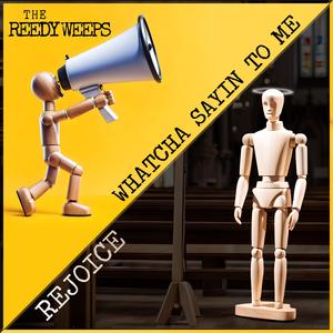 Whatcha Sayin' to Me