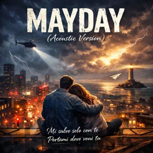 Mayday (Acoustic Version)