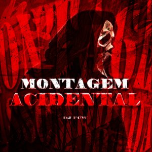 Montagem Acidental