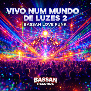 Vivo Num Mundo de Luzes 2