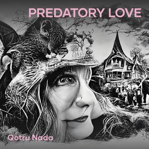 Predatory Love (Remastered 2024)