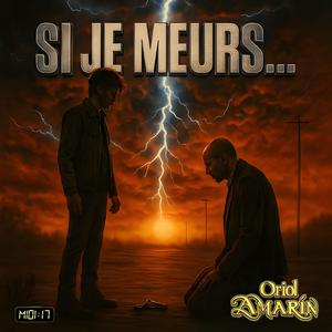 Si je meurs...