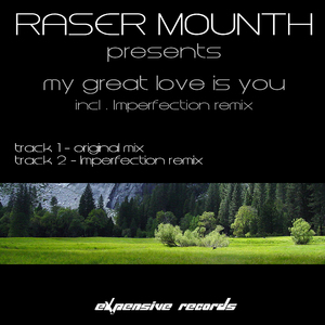 My Great Love Is You (Imperfection Remix)