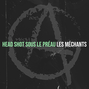 Head Shot sous le préau