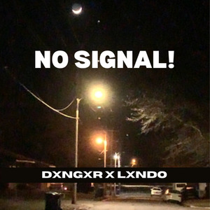 NO SIGNAL!