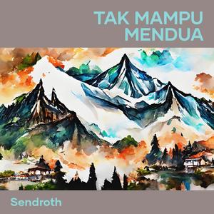 Tak mampu mendua