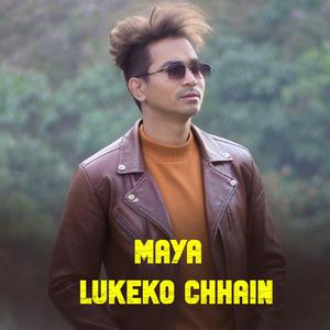 Maya kukeko Chhain