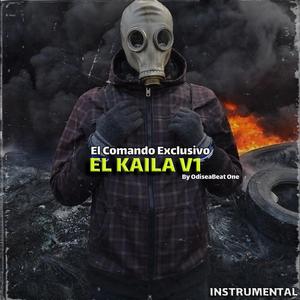 EL KAILA V1 (El Comando Exclusivo)
