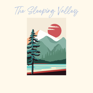 The Sleeping Valley