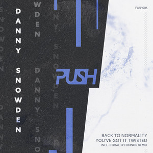 You've Got it Twisted (Coral O'Connor Remix)