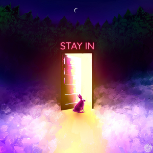 Stay In (feat. Nyx)