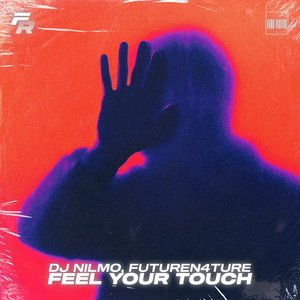 Feel Your Touch