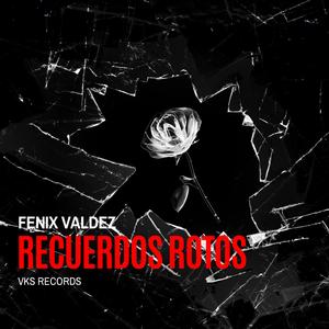Recuerdos Rotos