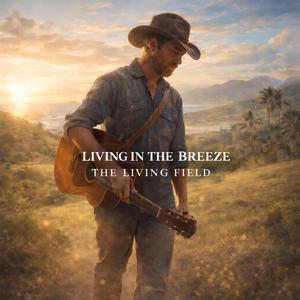Living In The Breeze