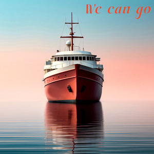 We Can Go