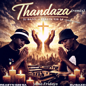 Thandaza (Remix)