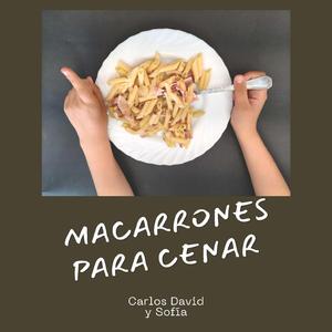 Macarrones para cenar