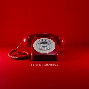 Esto De Amarnos