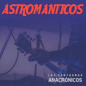 Los fantasmas anacrónicos