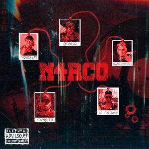 NARCOS (feat. Yovng Tb, Phonix lab, Xxxaaronbrandon, Gianlo47 & Jay Lee)