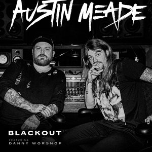 BLACKOUT (feat. Danny Worsnop)