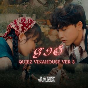 Gió (Quiez Vinahouse Version 3)