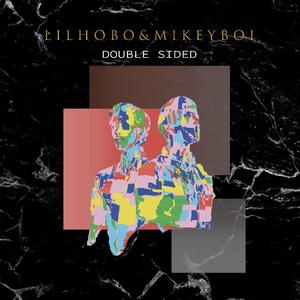 DOUBLE SIDED(双面）feat.Lychee