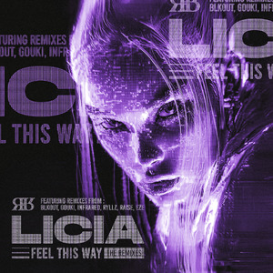 Feel This Way (blkout. Remix)