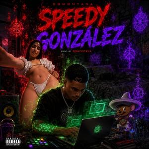 Bb montana´ speedy gonzalez
