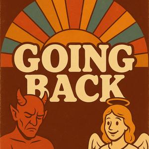 GOING BACK