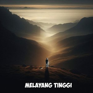 Melayang Tinggi