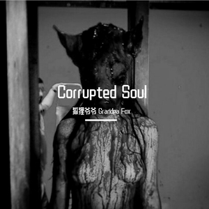 Corrupted Soul