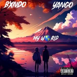 My World (feat. Yango)